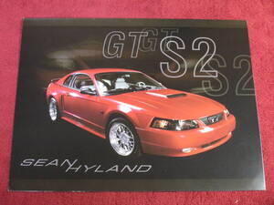 〇　FORD　MUSTANG　SEAN HYLAND　GTS2　カタログ　〇