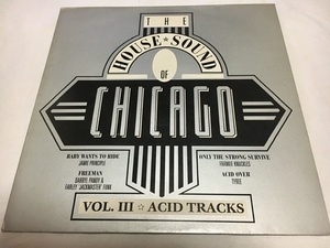 HOUSE Sound Of CHICAGO オムニバス LP Frankie Knackles Tyree 他 ACID HOUSE 初期ハウス