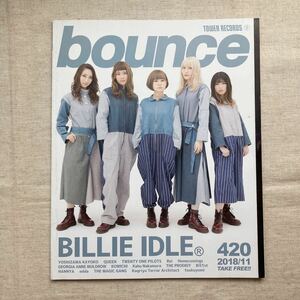 bounce TOWER RECORDS 2018/11 QUEEN/BILLIE IDLE ファーストサマーウイカ/吉澤嘉代子/バウンス タワレコ タワーレコード