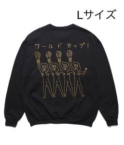 直営店限定　WACKOMARIA WORLD CUP SWEAT SHIRT スウェット スウェットトレーナー ワコマリア