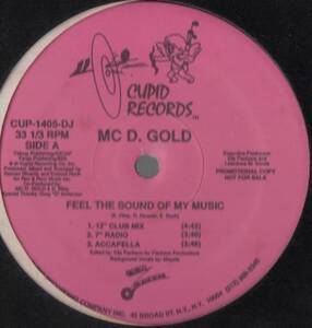 【廃盤12inch】MC D. Gold / Feel The Sound Of My Music