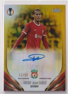 2023-24 Topps Chrome UEFA Club Competition Virgil Van Dijk Liverpool Gold Refractor Autograph card #32/50