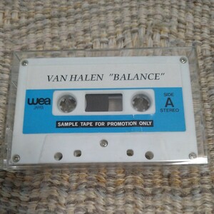 【非売品・国内盤／テープのみ】☆ヴァン・ヘイレン Van Halen／ Balance☆☆　　　　　　　　　　　　【カセット＆CD多数セール中…】