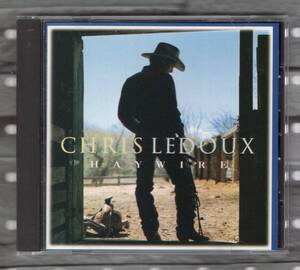 CD) CHRIS LEDOUX haywire