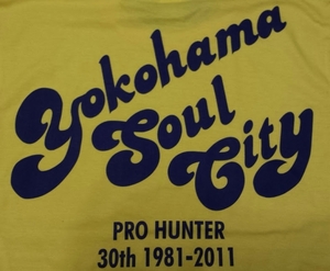 プロハンター Yokohama Soul City 水原 30th Tシャツ 黄 藤竜也 ベイシティ刑事 大追跡 横浜 MY SOUL TOWN HONMOKU GANG 本牧 石黒成 