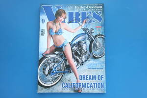 VIBES/バイブズ/2023年9月号Vol.359/ハーレー ハーレーダビッドソン/Harley-Davidson/バイカーズ/特集:DREAM OF CALIFORNICATION/浜崎真緒