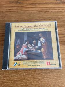 LA CREACION MUSICAL EN CANARIAS 8 - MATEO GUERRA 1735-1791 - MOTETS & VILLANCICOS WITH SOLOISTS, CHORUS AND ORCHESTRA