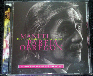 マヌエル・パレハ・オブレゴン MANUEL PARELA OBREGON / Desde el balcon de los cielos 稀少盤