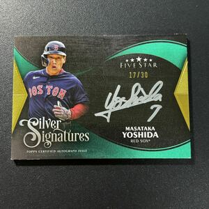 30枚限定 吉田正尚 2024 Topps Five Star 直筆サインカード Masataka Yoshida Silver Ink Autograph MLBカード