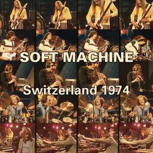 Soft Machine ソフト・マシーン - Switzerland 1974 NTSC仕様DVD付CD