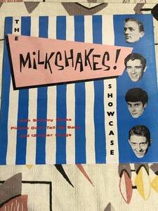 ★アナログレコード LP盤 ■ミルクシェイクス/MILKSHAKES■『SHOWCASE』 THE NEATBEATS KAISERS 60s BEAT FREAKBEAT R&B マージービート