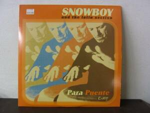 2LP SNOWBOY / Para Puente / UBIQUITY CUBOP 5枚以上で送料無料