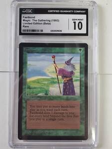 ●MTG● β ベータ Fastbond(英語 CGC 10 GEM MINT)