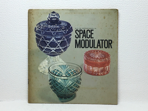 o2/SPACE MODULATOR No.26 1966 中近世のガラス器 送料180円