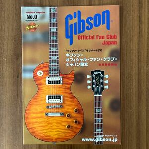 レア TAK 松本 Gibson ギブソン オフィシャル ファンクラブ ジャパン設立 NO 0号 2001年 10月 TAKバースト ディッキーベッツ 冊子 