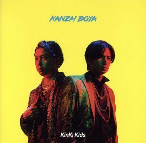 ＫＡＮＺＡＩ　ＢＯＹＡ（初回盤Ａ）（Ｂｌｕ－ｒａｙ　Ｄｉｓｃ付）／ＫｉｎＫｉ　Ｋｉｄｓ