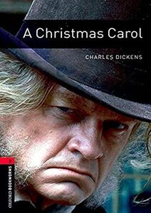 [A01708277]Oxford Bookworms Library: Level 3:: A Christmas Carol (Oxford Bo