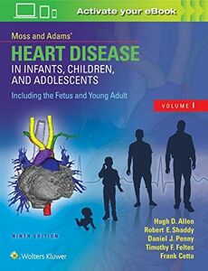 [A11155321]Moss & Adams’ Heart Disease in Infants， Children， and Adolescent