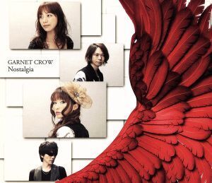 Nostalgia(初回限定盤)(DVD付)/GARNET CROW