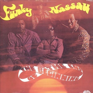 The Beginning Of The End Funky Nassau / レコード, LP, Album, Reissue/ Alston Records SD 33-379