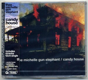 ☆THEE MICHELLE GUN ELEPHANT ミッシェル・ガン・エレファント 「キャンディ・ハウス candy house」 新品 未開封