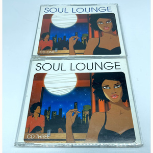 Soul Lounge [CD ONE][CD THREE] SLOUNGECD 30X P and C 2005 Soul Lounge Records EEC