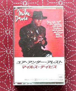 ★ 中古カセット / マイルス・デイビス / ユア・アンダー・アレスト / 9曲入 ★