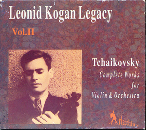Arlecchino　レオニード・コーガンの遺産 II　チャイコフスキー：ヴァイオリン協奏曲
