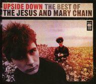 中古輸入洋楽CD THE JESUS AND MARY CHAIN / UPSIDE DOWN THE BEST OF[輸入盤]