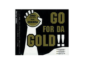 Jino feat.ZEEBRA / Go For Da Gold!!