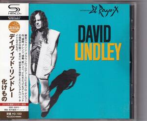 SHM-CD デイヴィッド・リンドレー DAVID LINDLEY / El-Rayo X 化けもの