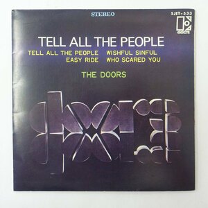 14036955;【ほぼ美盤/国内盤/7inch/見開き】The Doors / Tell All The People