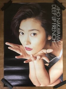 KK-6660 ■送料込■ 中山美穂 DEEP LIP FRENCH ディープ・リップ・フレンチ 音楽 歌手 女性 美人 美女 女優 アイドル ポスター /くMAら