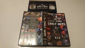 DVD-R有りVHS THE X.Y.Z. STORY EARLY DAYS XYZ