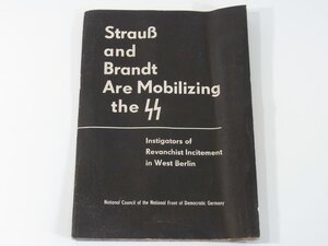 【英語洋書】 Strauss and Brandt are mobilizing the SS 1962 ナチスドイツ 親衛隊 フランツ・ヨーゼフ・シュトラウス シュピーゲル事件