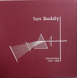 Ian Boddy - Spectroscopic 1979-1982