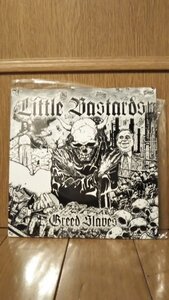 ★LITTLE BASTARDS / greed slaves EP★extremenoiseterrorpunkhardcoregismgauzeconfusediscrustdischargeanticrassconflict　