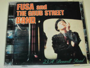 (CD)　近藤房之助(FUSA and THE GRUB DTREET BAND)　/　23A Benwell Road