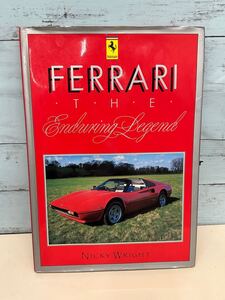 FERRARI THE Enduring Legend フェラーリ　洋本　サイズ約36.6×25.5×2cm 中古現状品(80s) 