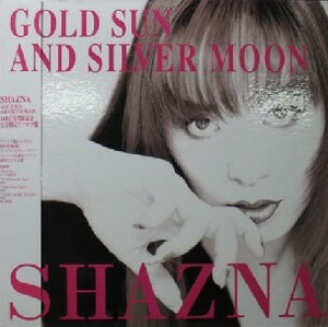 $ SHAZNA / GOLD SUN AND SILVER MOON (BVJR-8888) すみれESeptember * Love Melty Love　限定ピクチャー盤 LP レコード盤 シャズナ