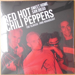 ■新品■Red Hot Chili Peppers/sweet home San Diego -the classic 1996 broadcast-(2LPs) カラー(RED)レコード レッチリ