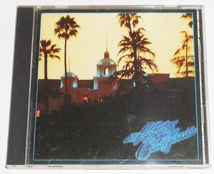 88年旧規格盤『Hotel California ホテル・カリフォルニア Eagles』イーグルス 76年作品★ジョーウォルシュ加入の20世紀の大名盤