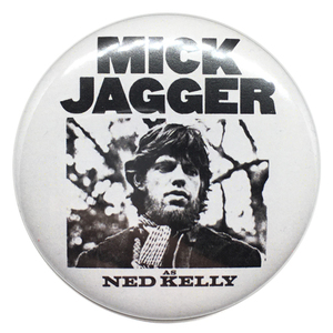 デカ缶バッジ 58mm MICK JAGGER NED KELLY ミックジャガー Rolling Stones ローリングストーンズ keith Richards