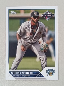 MLB 2023 TOPPS PRO DEBUT カミネロ CAMINERO ベース #PD-139