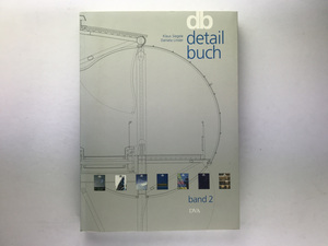 db: detail buch, band 2 ドイツ1998－2001年間建築ディテール選集 ヘルツォーク&ド・ムーロン ヴィンセントヴァンダイセン