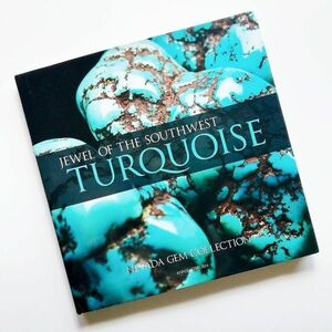 希少洋書サイン本 JEWEL OF THE SOUTHWEST TURQUOISEターコイズ 南西部宝石写真集ネバダジェムランダーブルー原石トルコ石ルースカボション