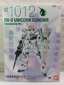 GUNDAM FIX FIGURATION METAL COMPOSITE ユニコーンガンダム 覚醒仕様 #1012　未開封品　即決