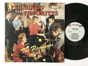 US ORIG LP■Flamingos■Flamingo Favorites■End 「Dream Girl」収録 Doo Wop アメリカ盤 オリジナル モノラル【試聴できます】