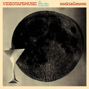 試聴あり★同梱可★Videotapemusic - Cocktail Moon [10”]エキゾチックなアーバン・ポップ