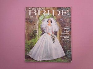 ★洋雑誌 『 MODERN BRIDE　Spring Issue 1961 Volume 13 Number 1 』 モダンブライド